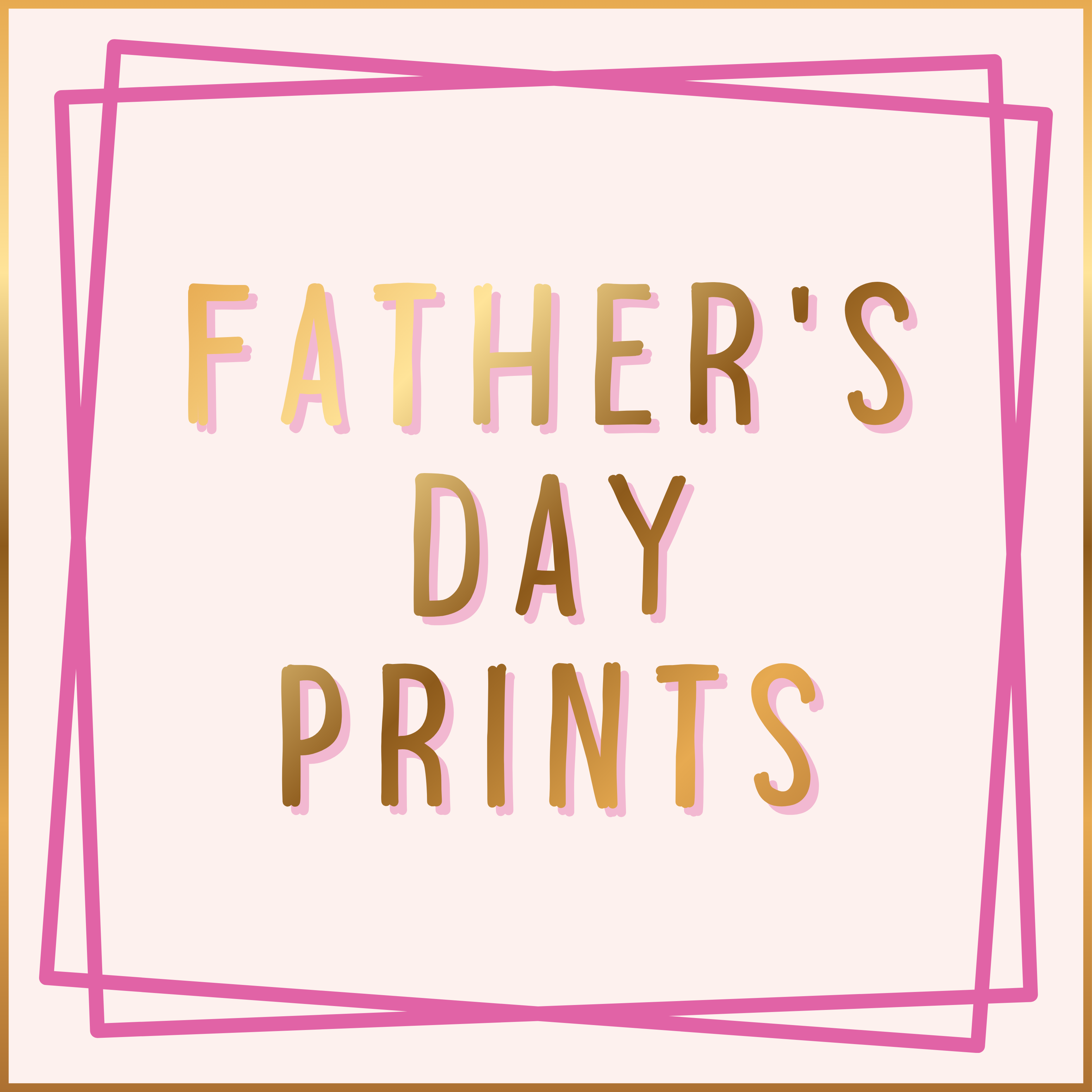 Father's Day Prints