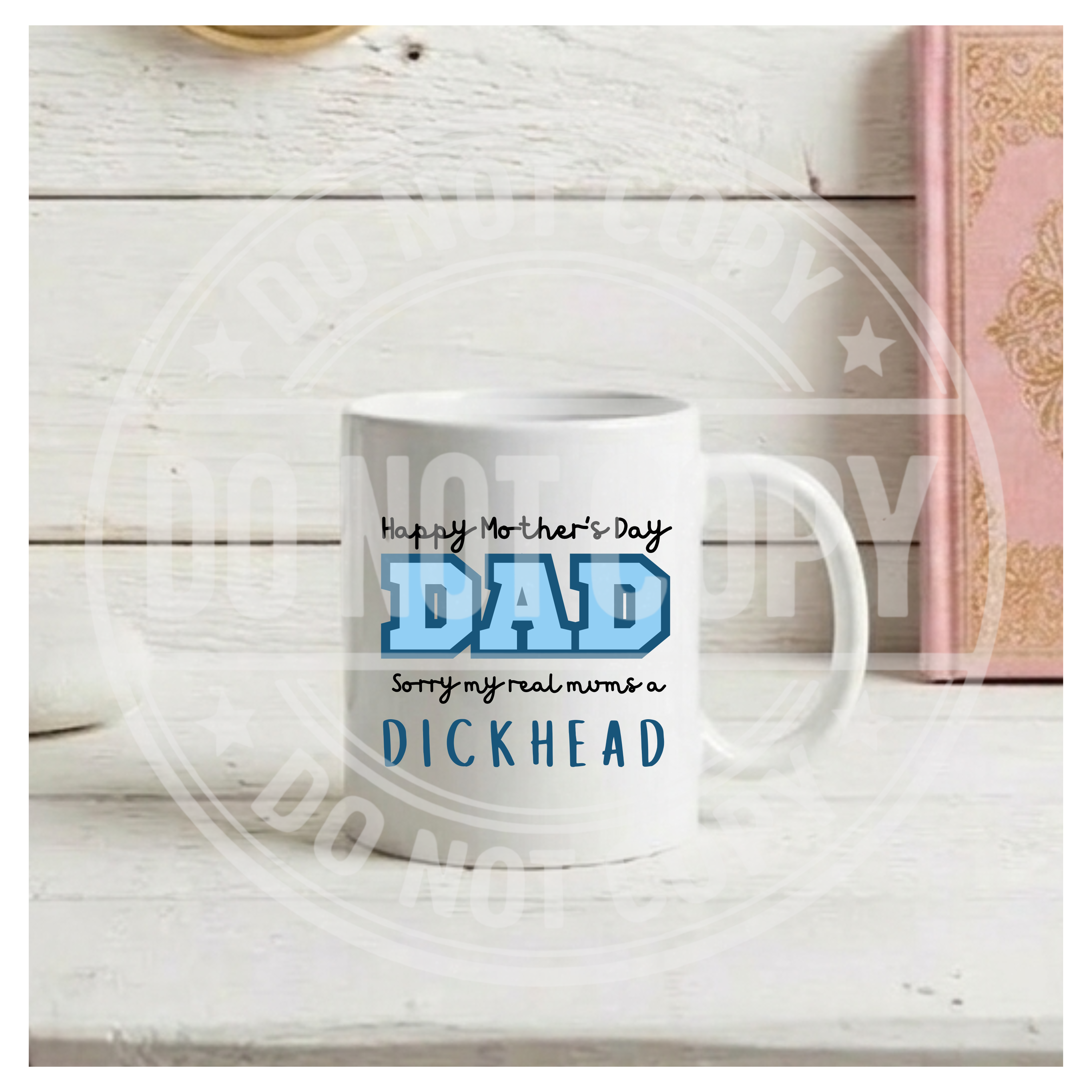 Happy Mother's Day Dad Mug
