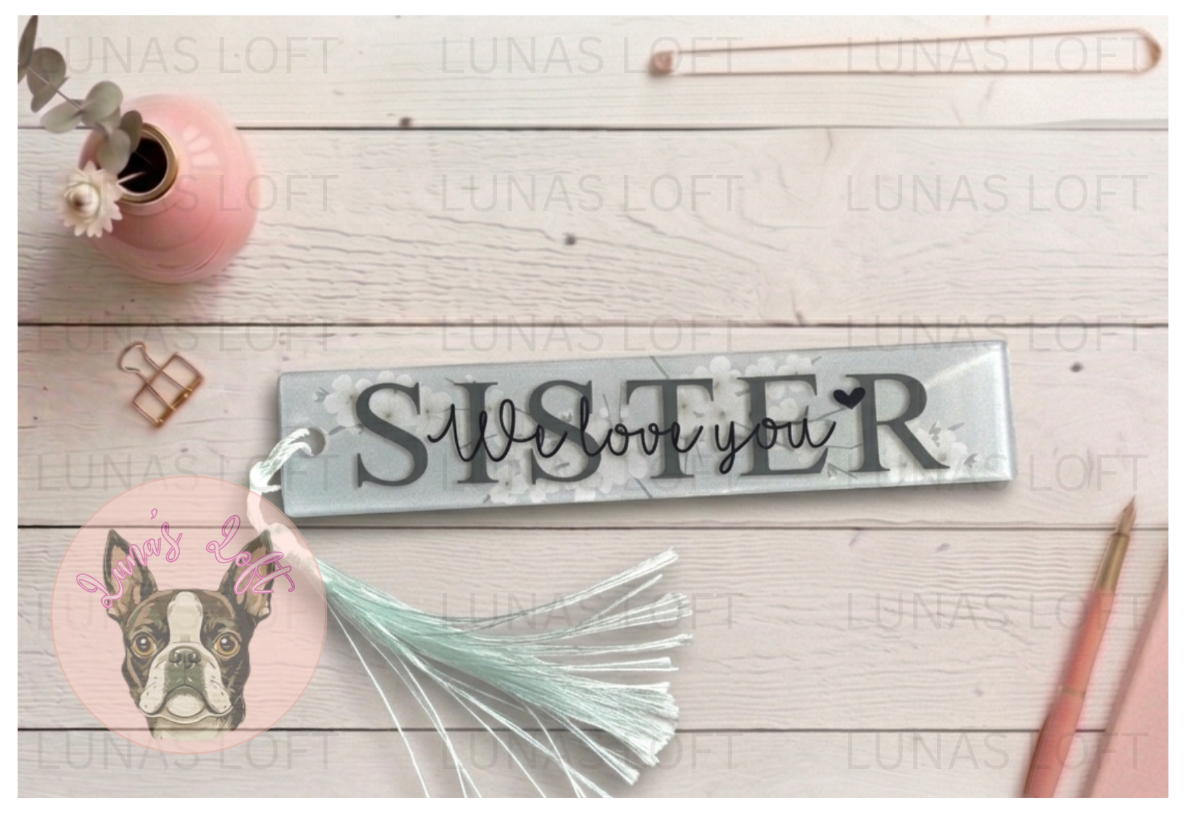 Bookmark - 'We love you'